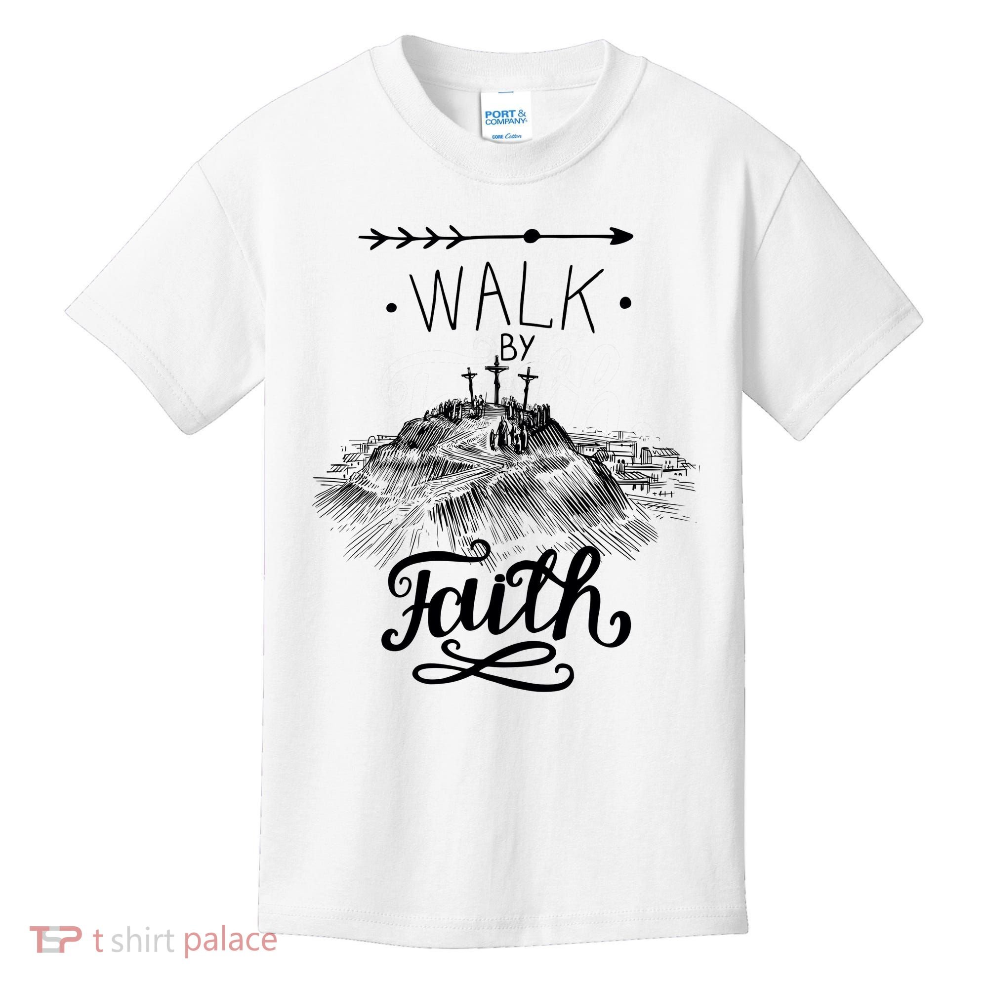 Walk By Faith Kids T-Shirt