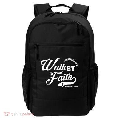 Walk By Faith And Not By Sight Backpack