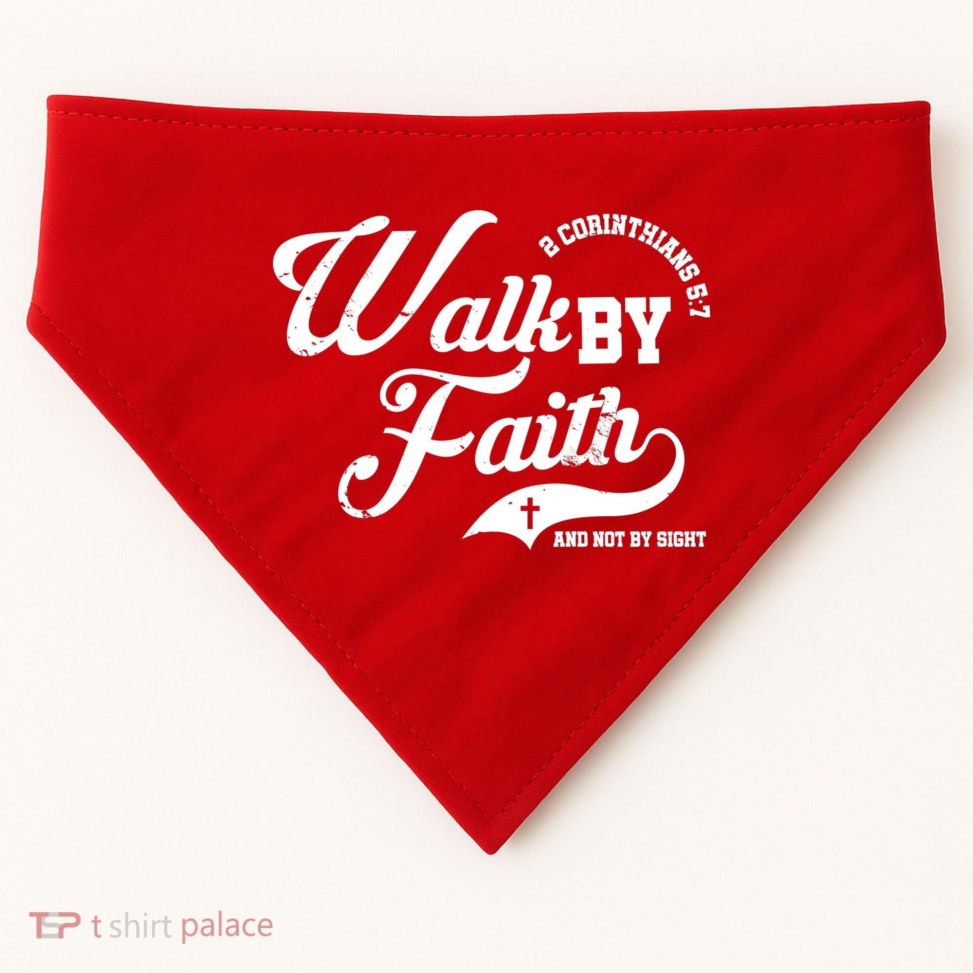 Walk By Faith And Not By Sight USA-Made Doggie Bandana