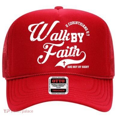 Walk By Faith And Not By Sight Hat