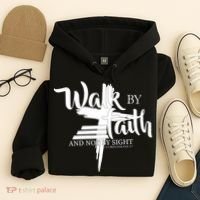 Walk By Faith Not By Sight Hoodie thumb 4