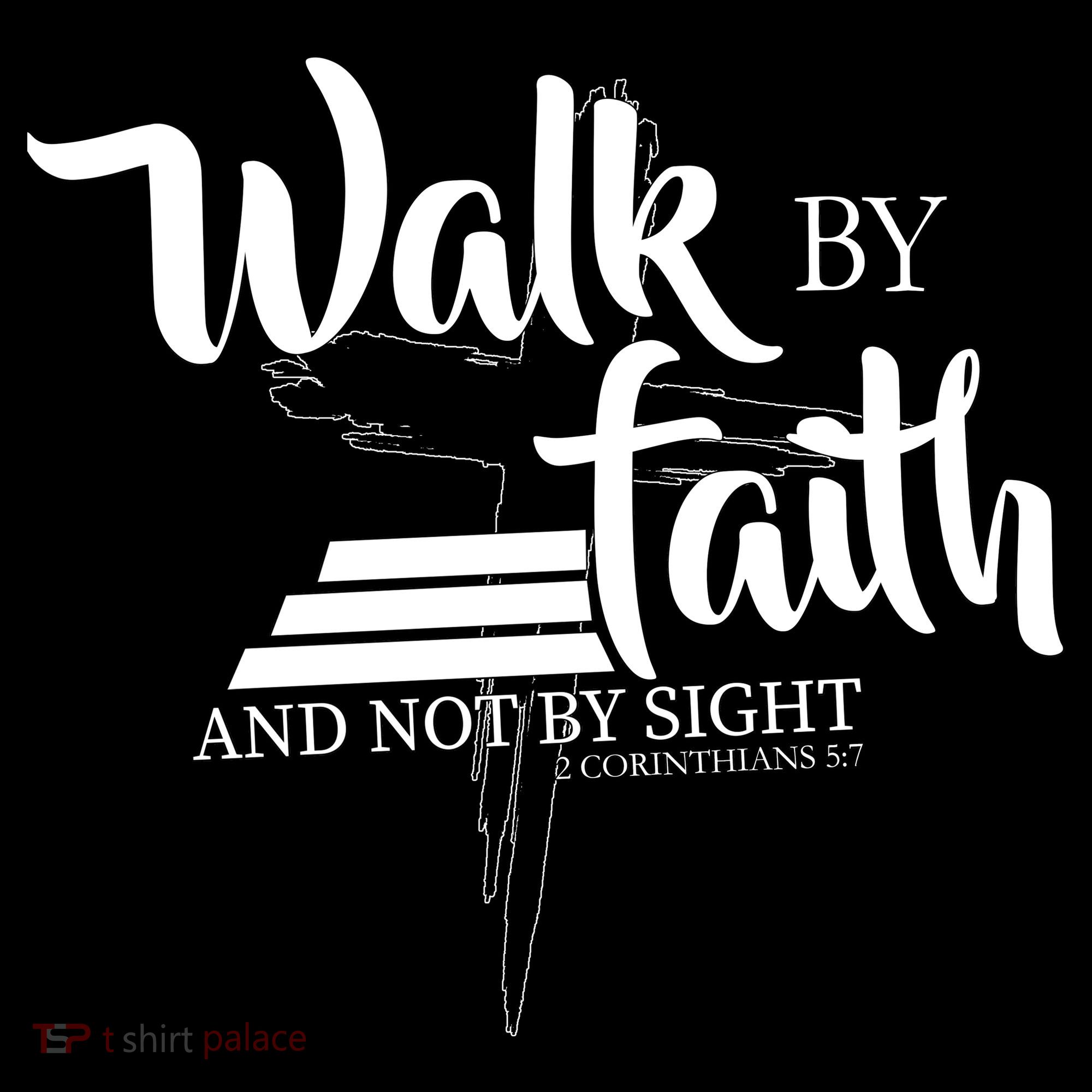 Walk By Faith Not By Sight Coffee Mug