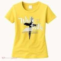 Walk By Faith Not By Sight Women's T-Shirt thumb 0