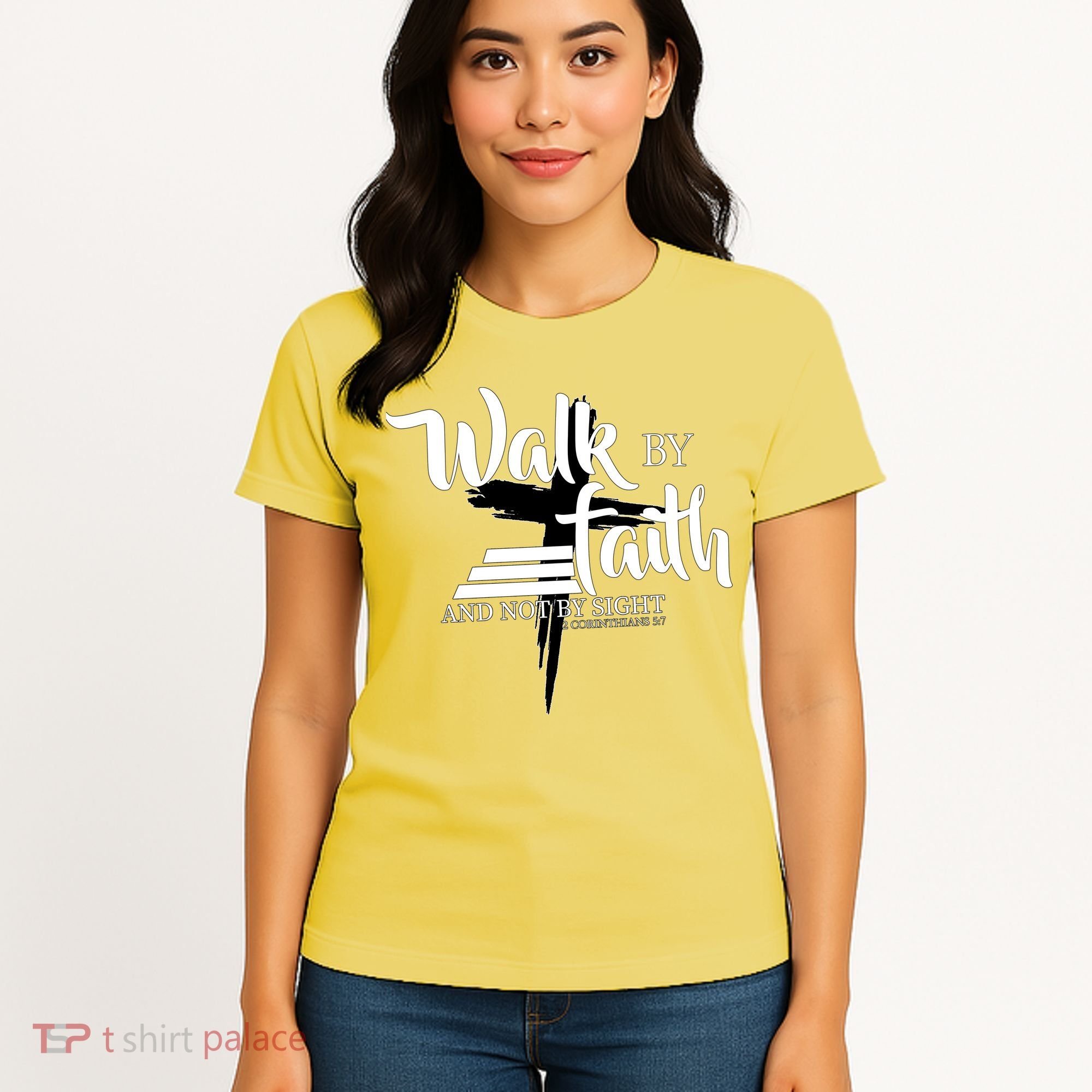 Walk By Faith Not By Sight Women's T-Shirt