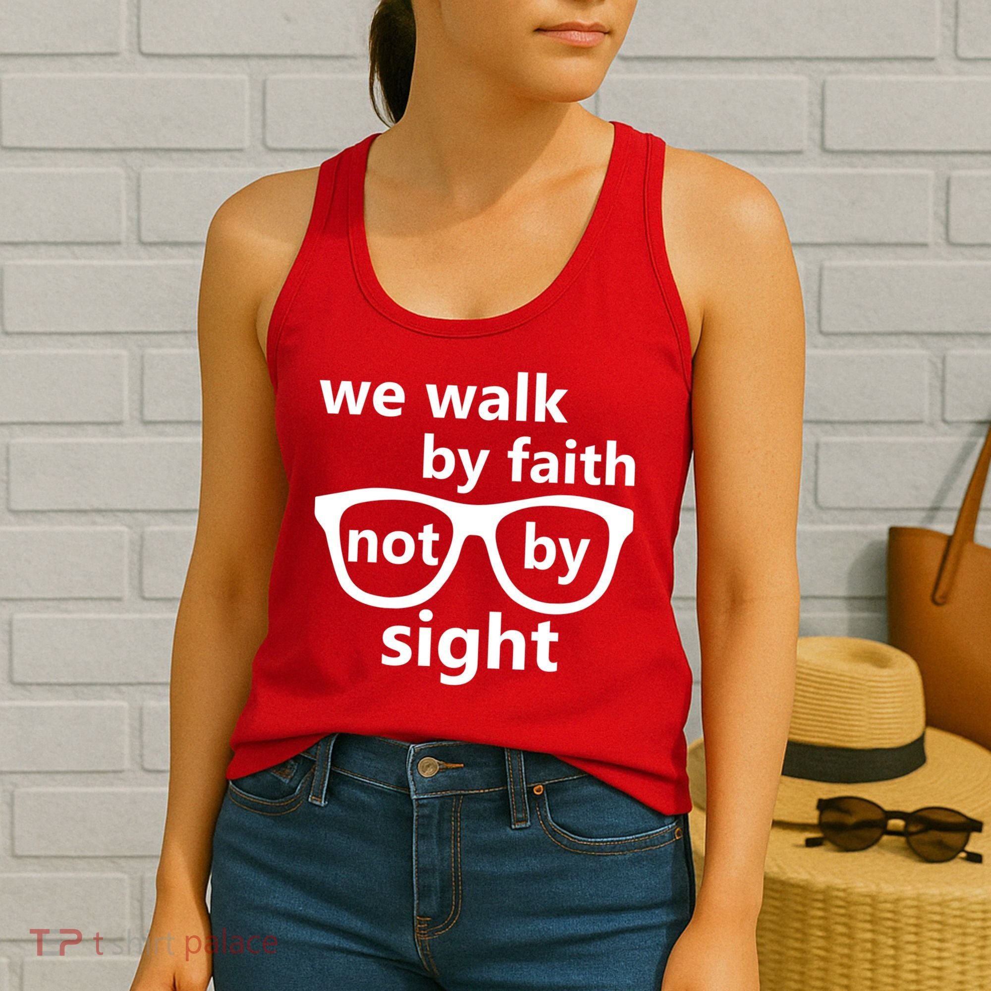 Walk By Faith Not By Sight Christian Women's Tank Top