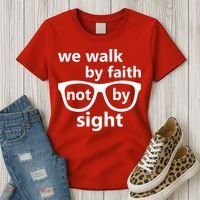 Walk By Faith Not By Sight Christian Women's T-Shirt thumb 3