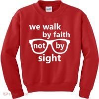 Walk By Faith Not By Sight Christian Kids Sweatshirt thumb 0