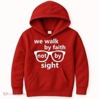 Walk By Faith Not By Sight Christian Kids Hoodie thumb 0