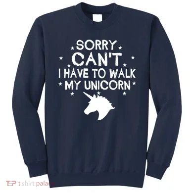 Walk My Unicorn  Sweatshirt