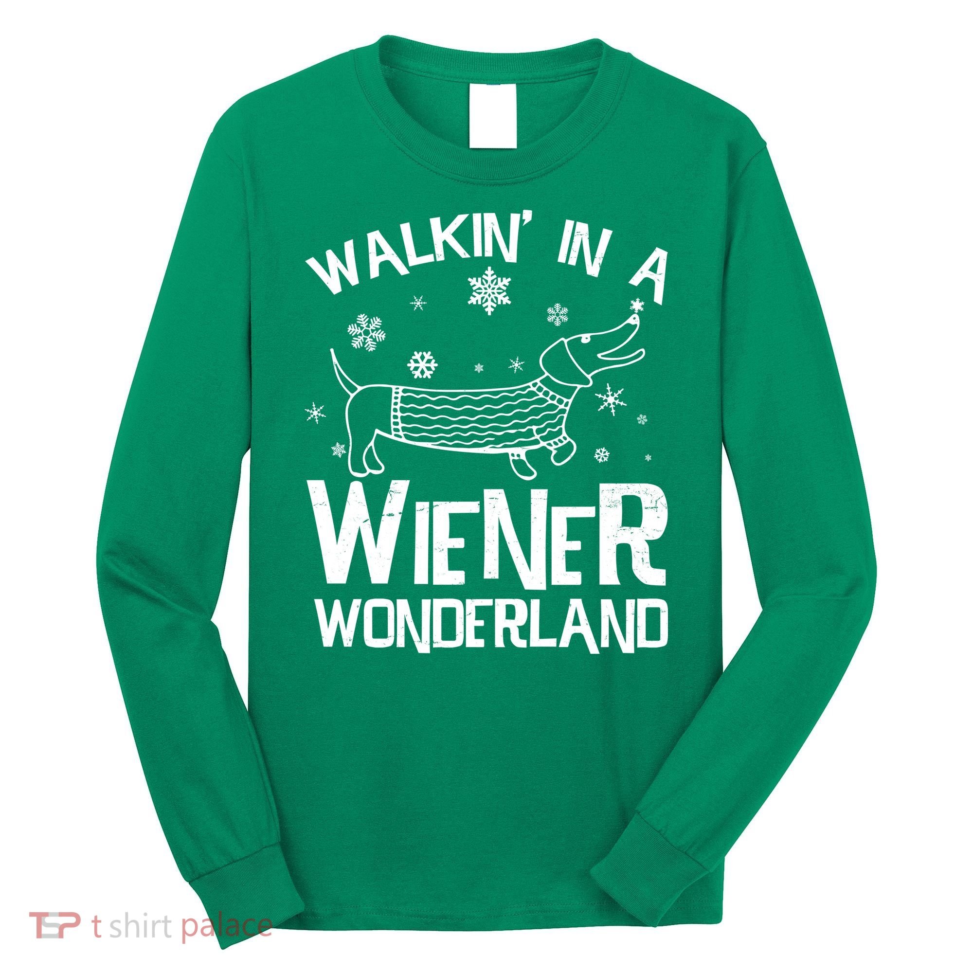 Walking In A Wiener Wonderland Funny Christmas Long Sleeve Shirt