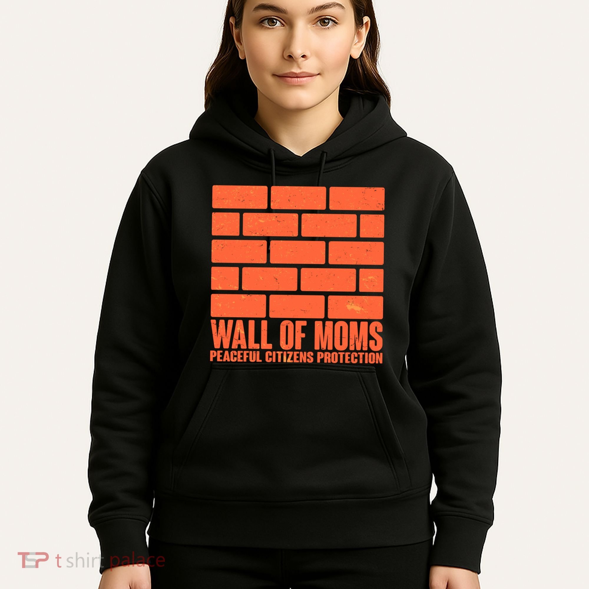 Wall Of Moms Peaceful Citizen Protection Hoodie
