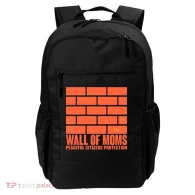 Wall Of Moms Peaceful Citizen Protection Backpack