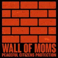 Wall Of Moms Peaceful Citizen Protection Coffee Mug thumb 5