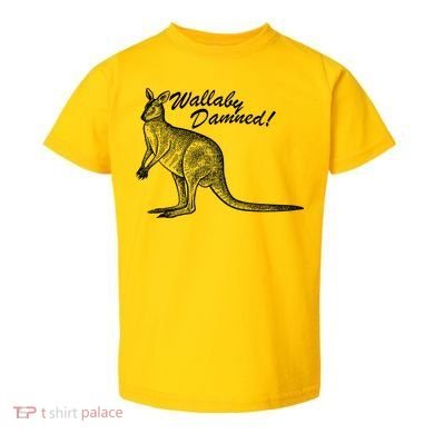 Wallaby Damned Toddler T-Shirt