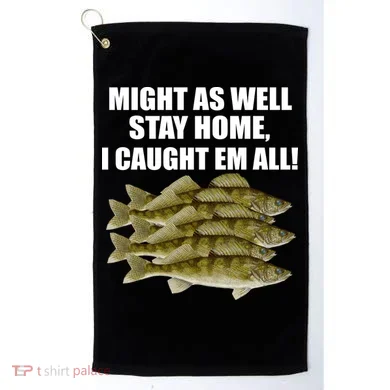 Walleye Caught Em All Golf Towel
