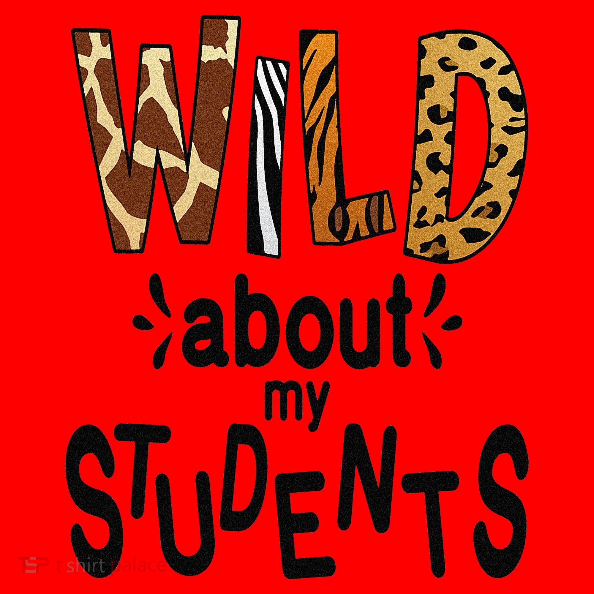 Wild About My Students, Teacher Student First Day Of School Funny Santa Hat