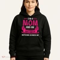 Womens A Mom And Engineer Nothing Scares Me Mechanical Funny Hoodie thumb 5