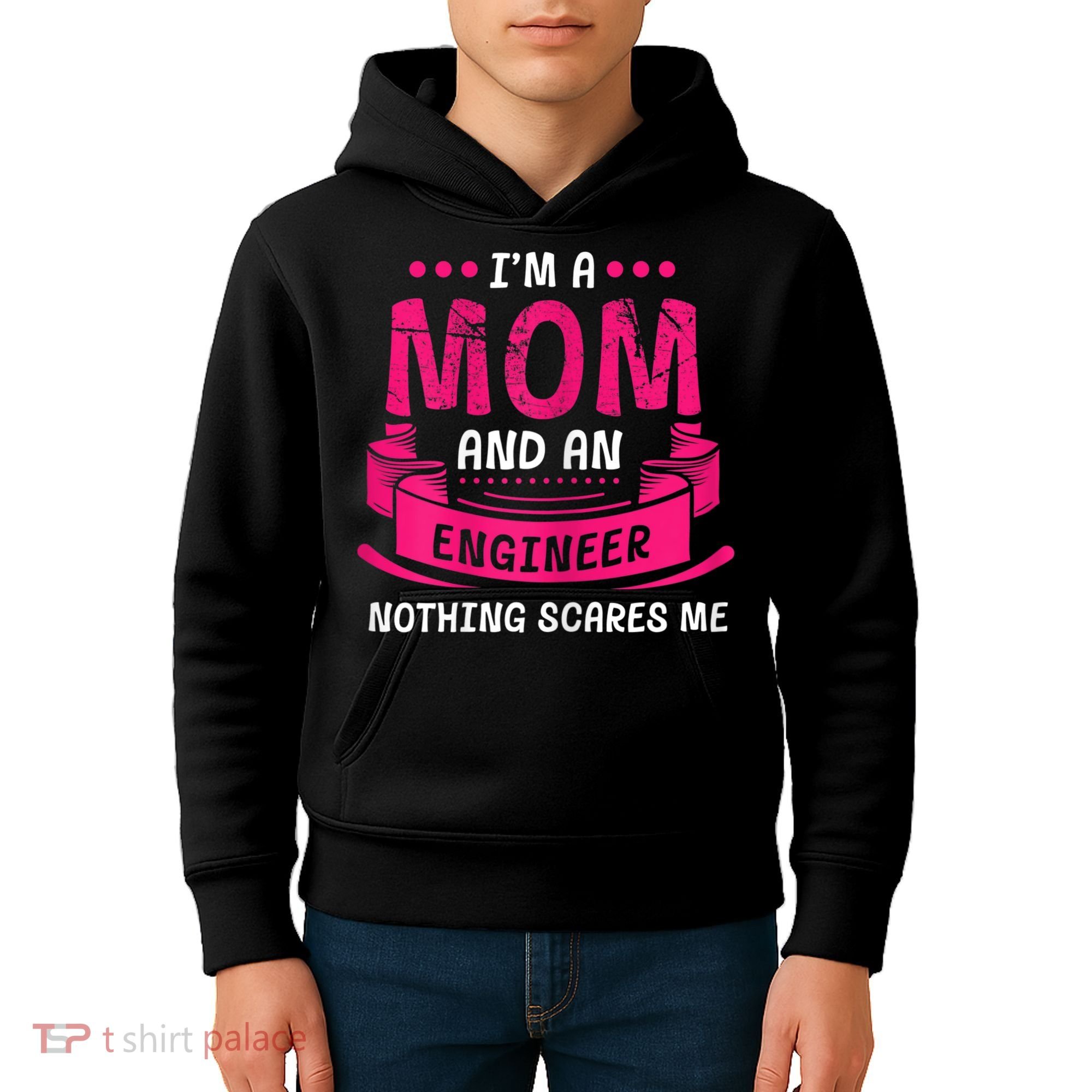 Womens A Mom And Engineer Nothing Scares Me Mechanical Funny Kids Hoodie