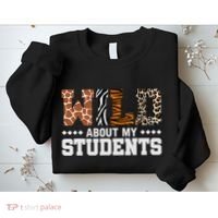 Wild About My Students Animals Teacher Sweatshirt thumb 2