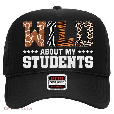 Wild About My Students Animals Teacher Hat