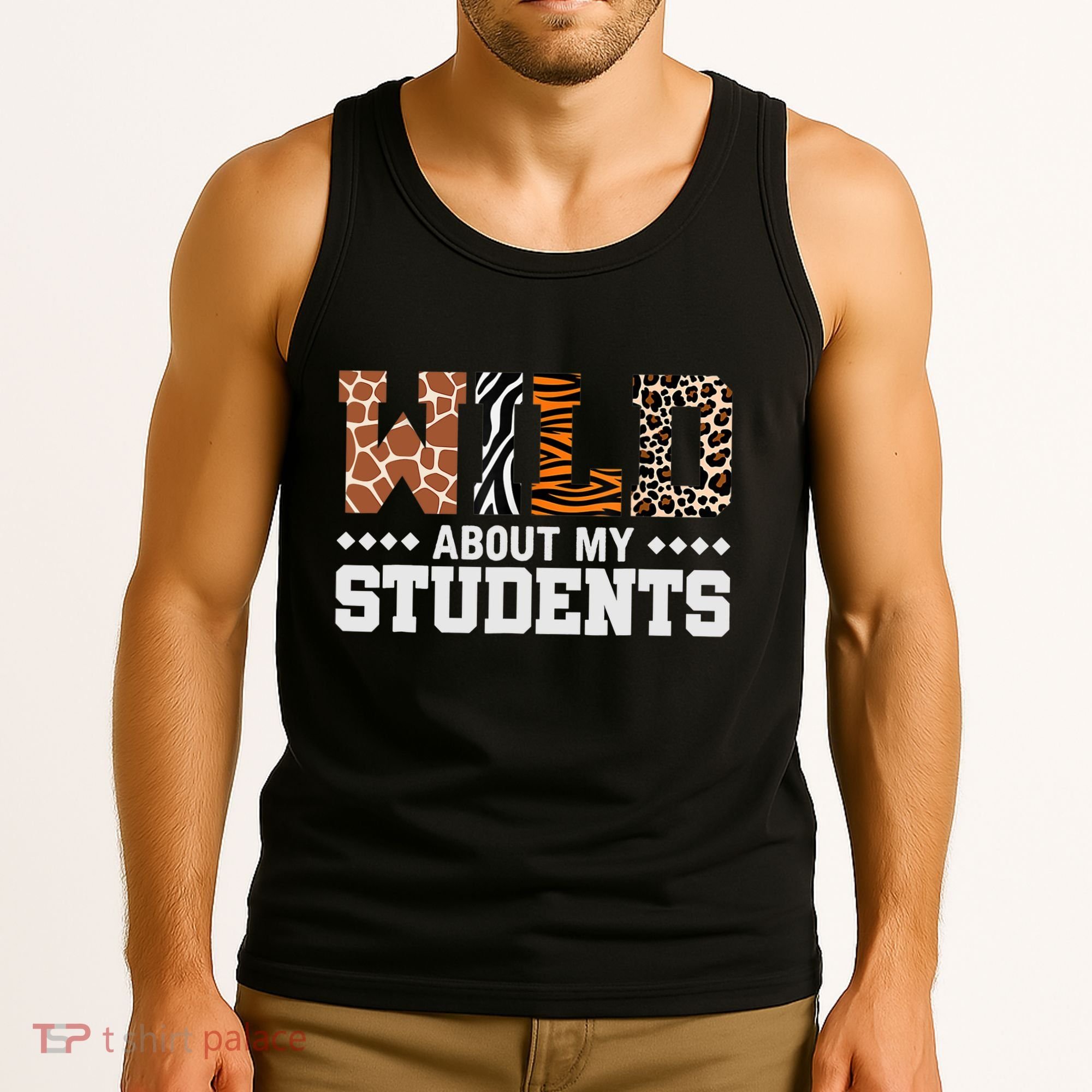 Wild About My Students Animals Teacher Tank Top