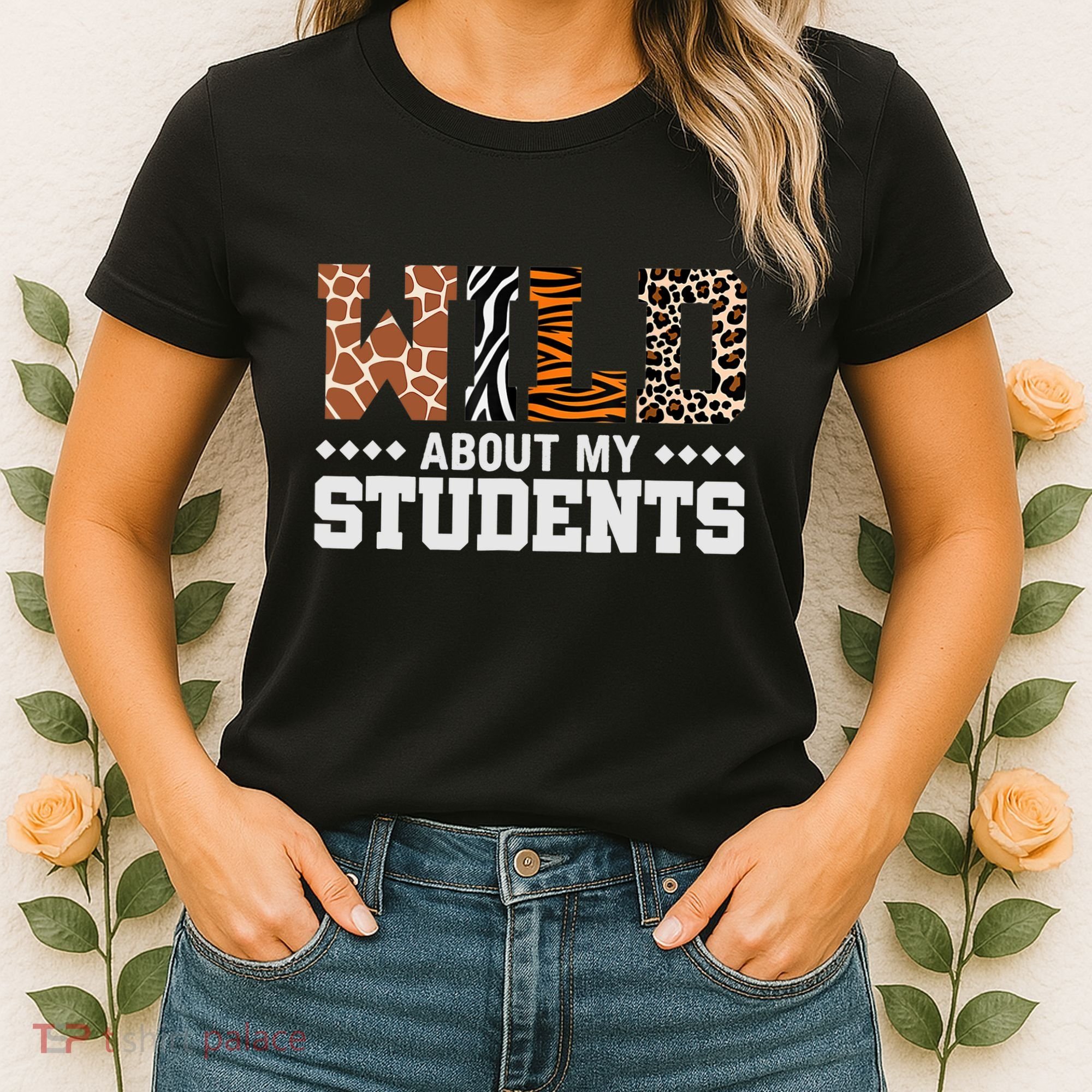 Wild About My Students Animals Teacher Women's T-Shirt