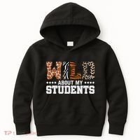 Wild About My Students Animals Teacher Kids Hoodie thumb 0