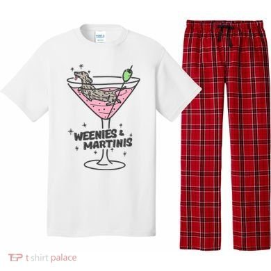 Weenies And Martini Weenie Dog Lover Pajama Set