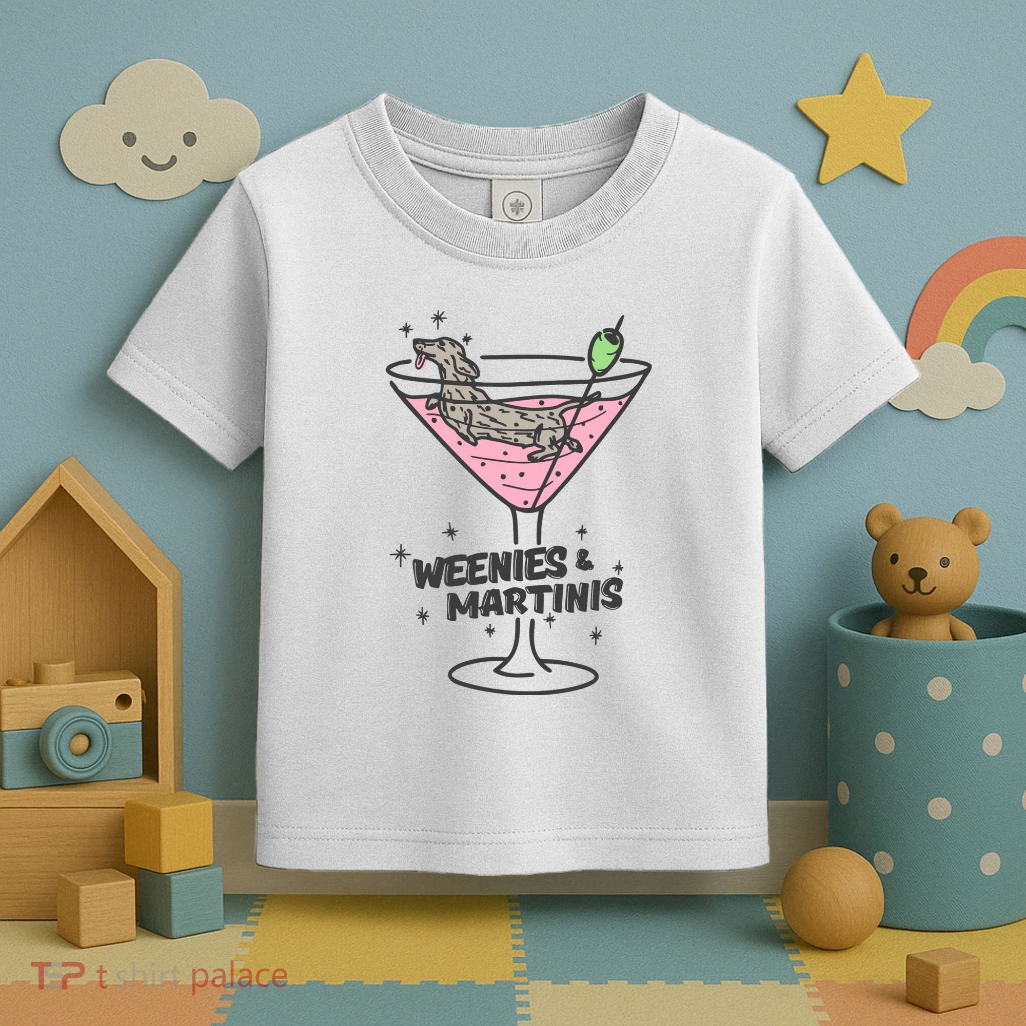 Weenies And Martini Weenie Dog Lover Toddler T-Shirt