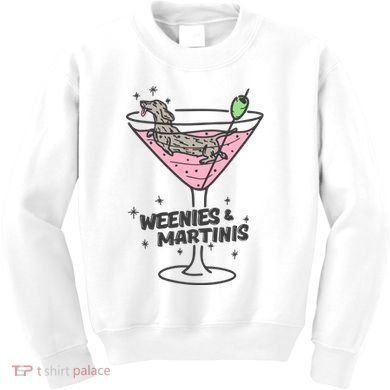 Weenies And Martini Weenie Dog Lover Kids Sweatshirt