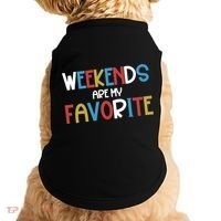Weekends Are My Favorite Doggie Tank thumb 0