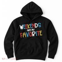 Weekends Are My Favorite Hoodie thumb 0