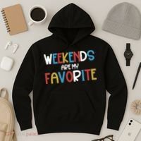 Weekends Are My Favorite Hoodie thumb 3