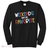 Weekends Are My Favorite Sweatshirt thumb 0