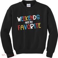 Weekends Are My Favorite Kids Sweatshirt thumb 0