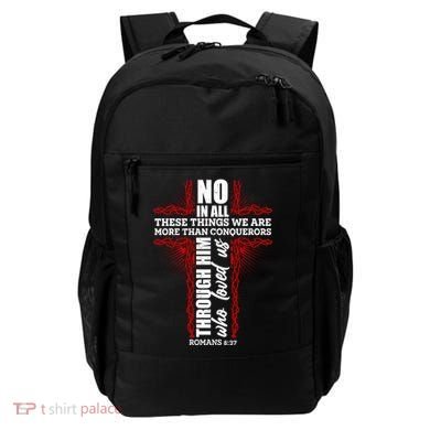 We Are More Than Conquerors Romans 8:37 Backpack