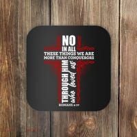 We Are More Than Conquerors Romans 8:37 Coaster thumb 0