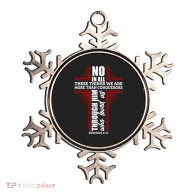 We Are More Than Conquerors Romans 8:37 Ornament
