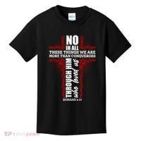 We Are More Than Conquerors Romans 8:37 Kids T-Shirt thumb 0