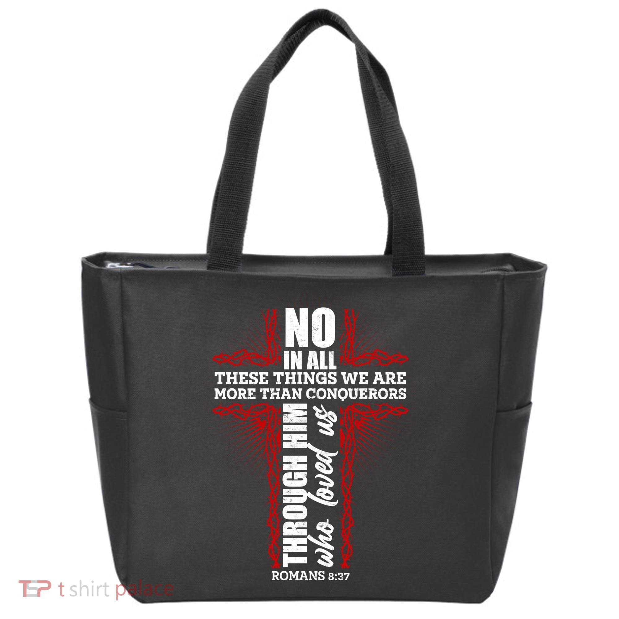 We Are More Than Conquerors Romans 8:37 Tote Bag