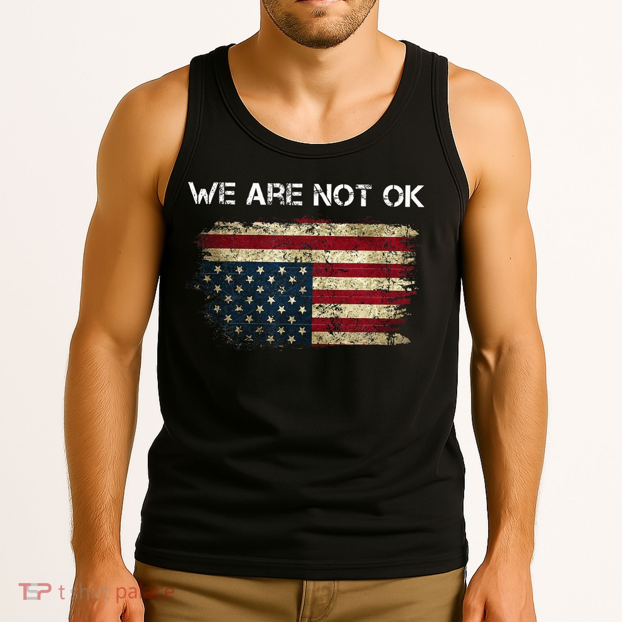 We Are Not Ok Usa Flag Upside Down Tank Top