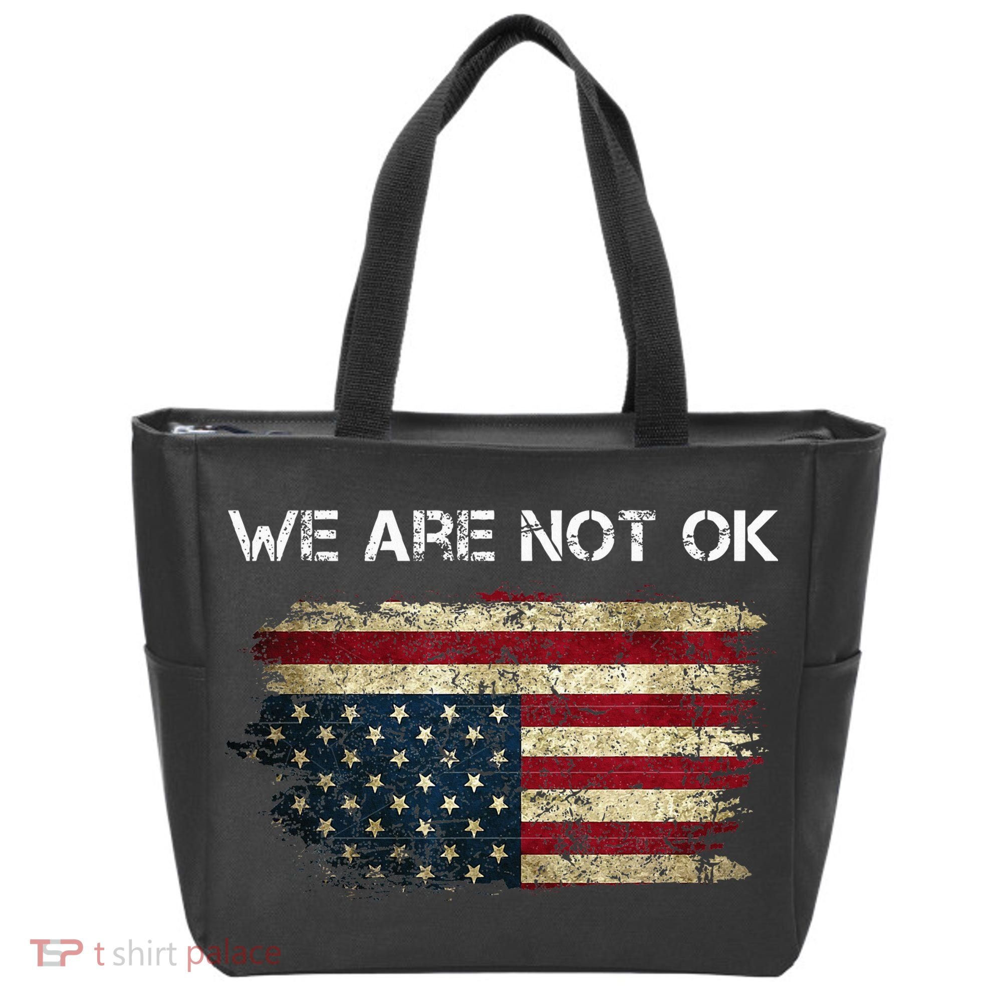 We Are Not Ok Usa Flag Upside Down Tote Bag