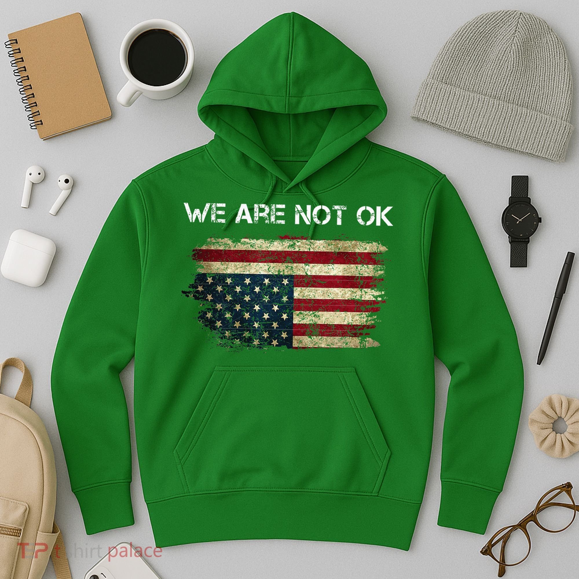 We Are Not Ok Usa Flag Upside Down Hoodie