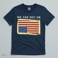 We Are Not Ok Upside Down USA Flag In Distress T-Shirt thumb 5