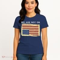 We Are Not Ok Upside Down USA Flag In Distress Women's T-Shirt thumb 4