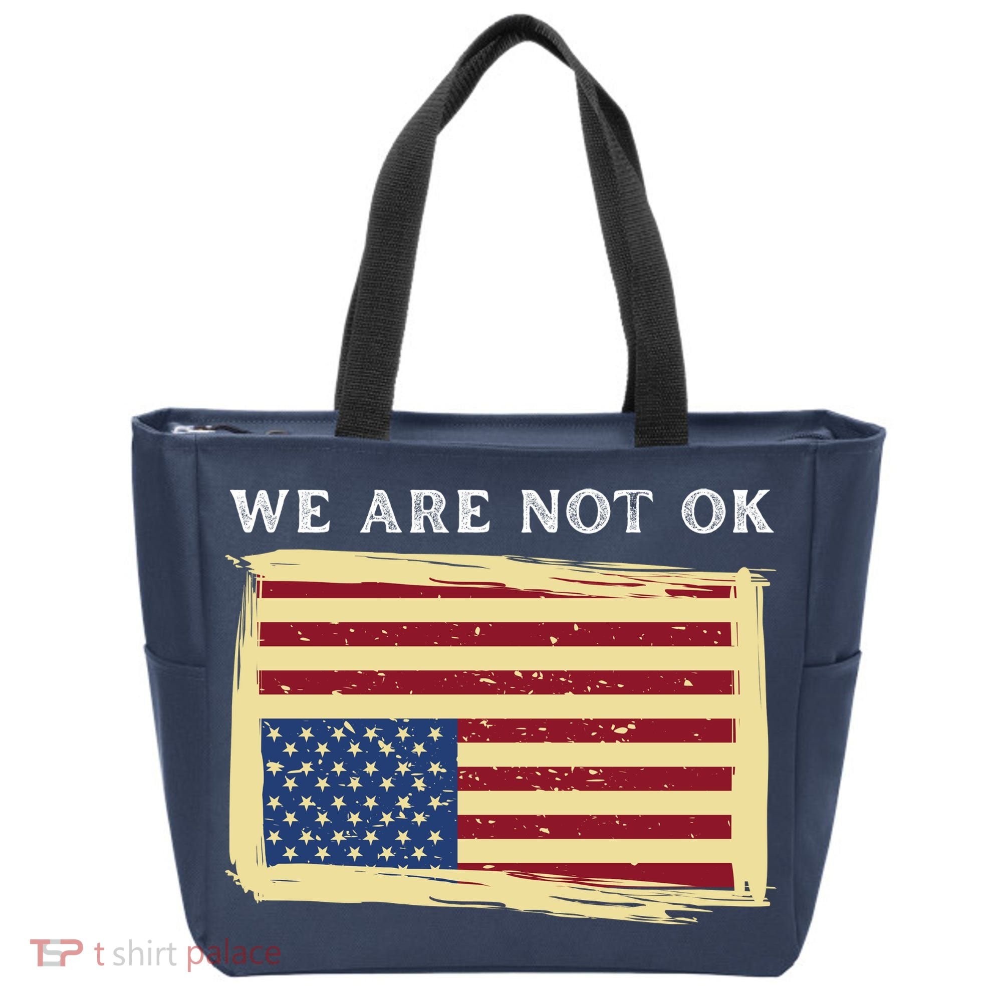 We Are Not Ok Upside Down USA Flag In Distress Tote Bag