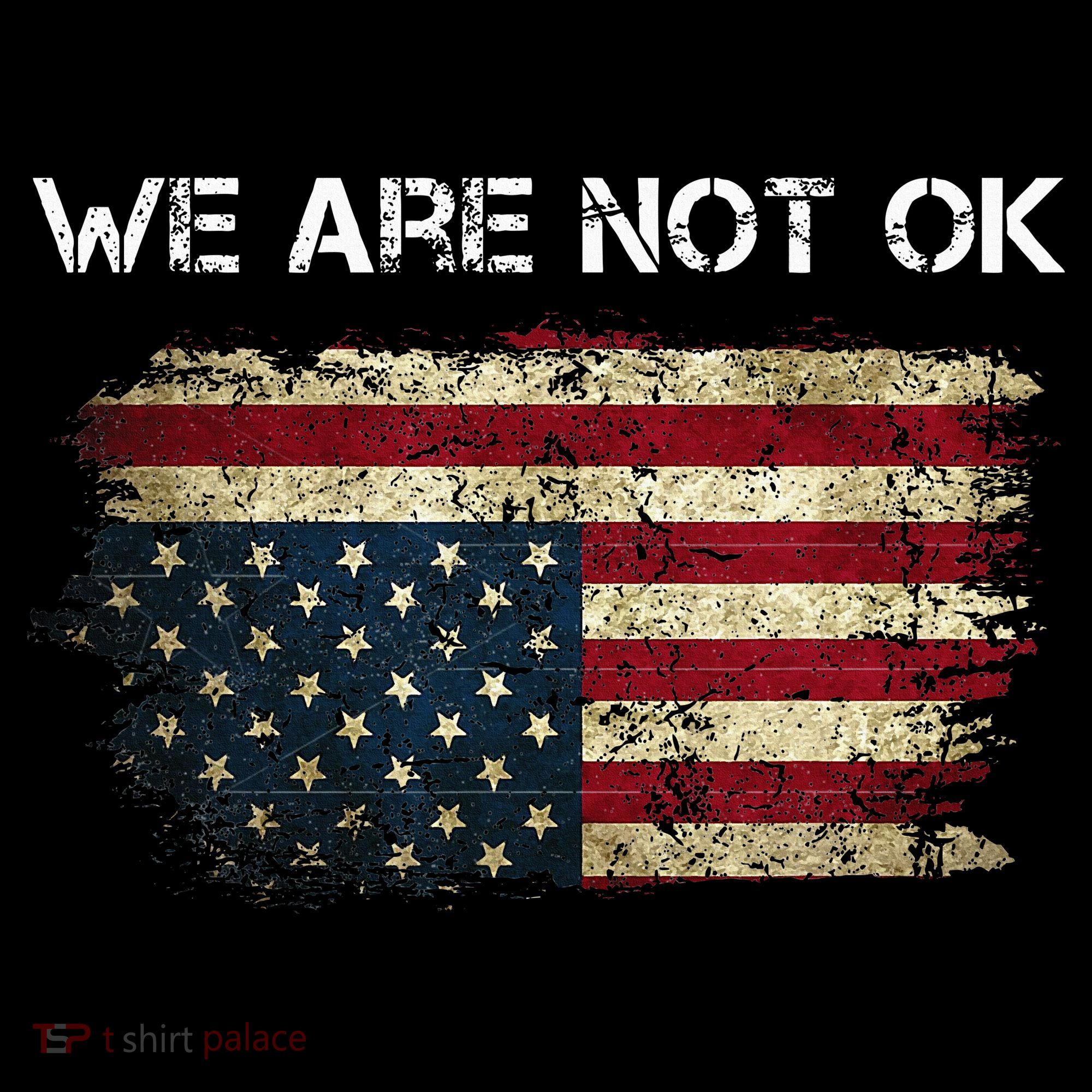 We Are Not Ok Usa Flag Upside Down Women's Hoodie