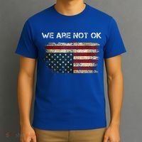 We Are Not Ok Usa Flag Upside Down T-Shirt thumb 3