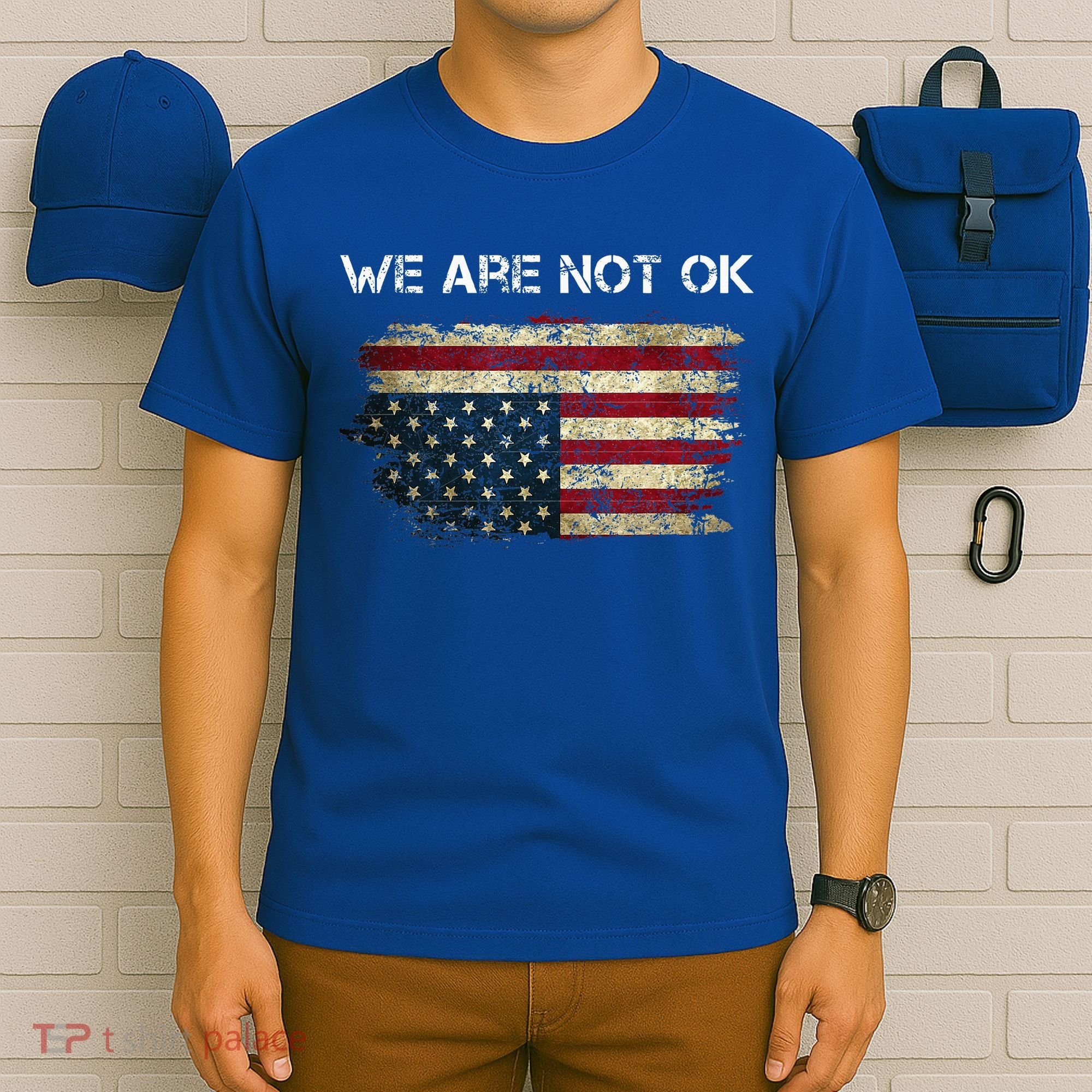We Are Not Ok Usa Flag Upside Down T-Shirt