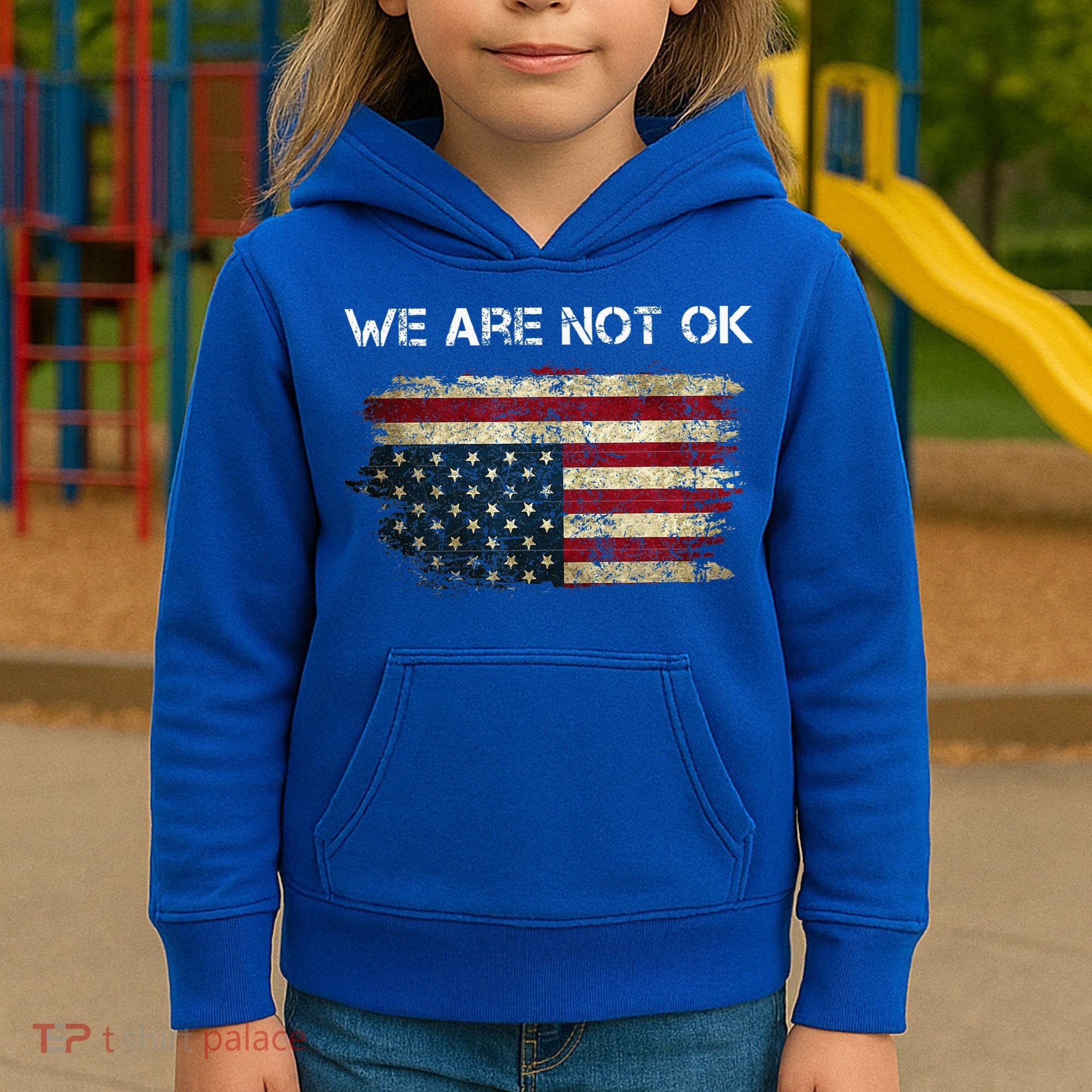 We Are Not Ok Usa Flag Upside Down Kids Hoodie
